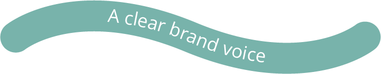A clear brand voice